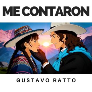 Me contaron Gustavo Ratto